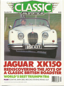 CLASSIC & SPORTSCAR 1991 DEC - XK150, TR6, 2002, SCIMITAR, 3500 GT